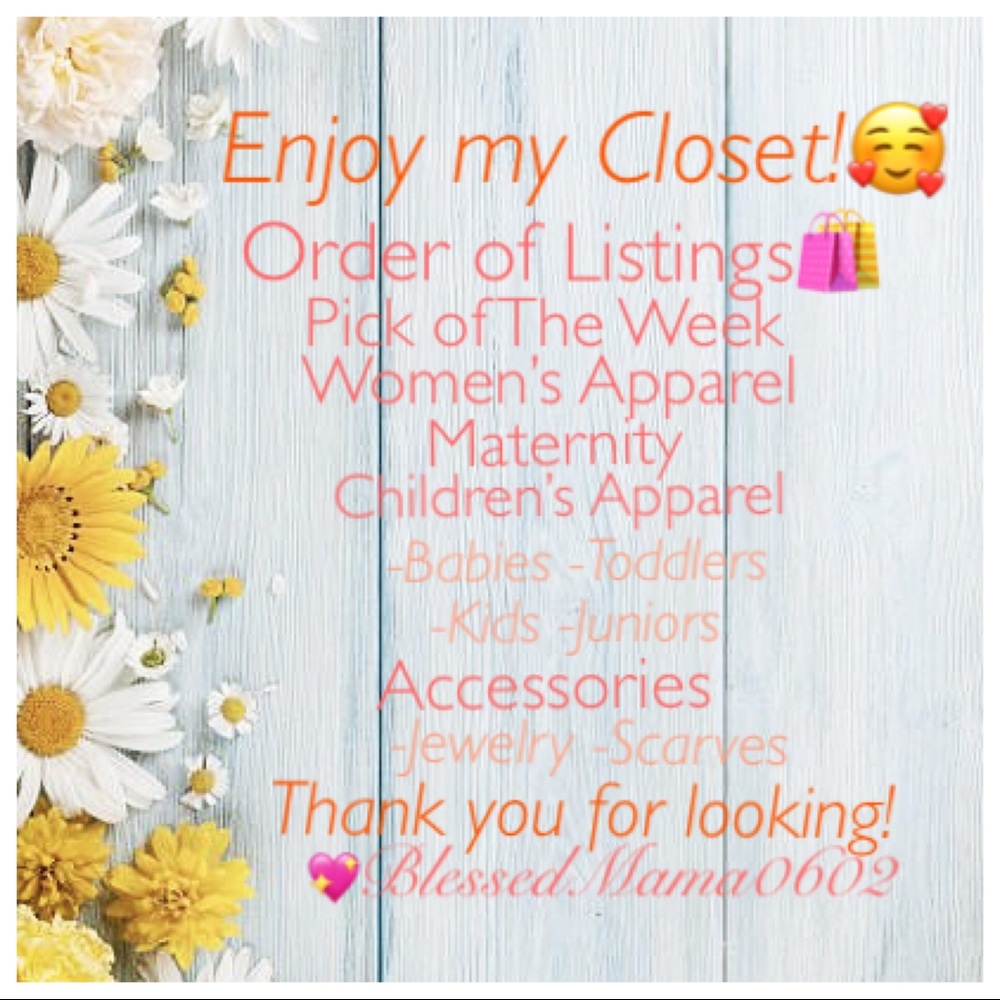 ORDER OF LISTINGS! ENJOY MY CLOSET! THANK YOU!🥰